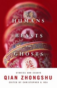 bokomslag Humans, Beasts, and Ghosts