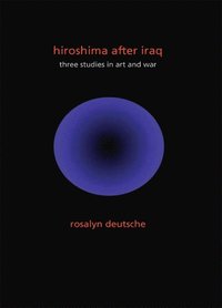 bokomslag Hiroshima After Iraq