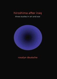 bokomslag Hiroshima After Iraq