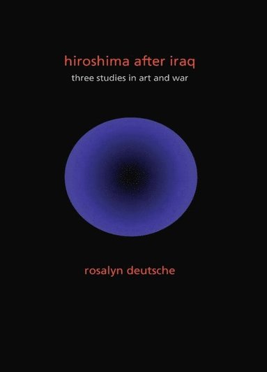 bokomslag Hiroshima After Iraq