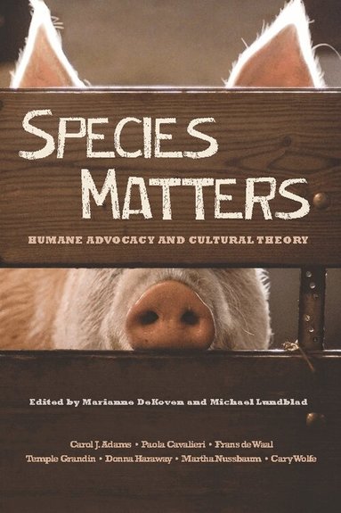 Marianne DeKoven, Michael Lundblad - Species Matters, Häftad