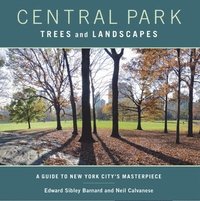 bokomslag Central Park Trees and Landscapes