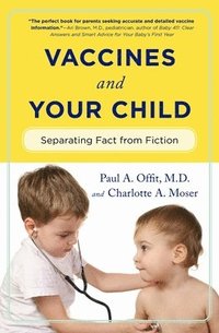 bokomslag Vaccines and Your Child