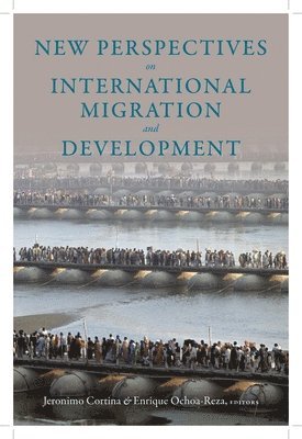 New Perspectives on International Migration and Development 1