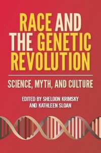bokomslag Race and the Genetic Revolution