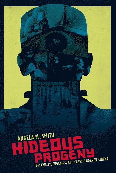 Angela M. Smith, Angela Smith - Hideous Progeny, Häftad