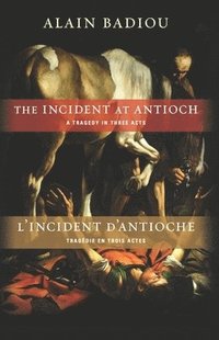 bokomslag The Incident at Antioch / L'Incident d'Antioche