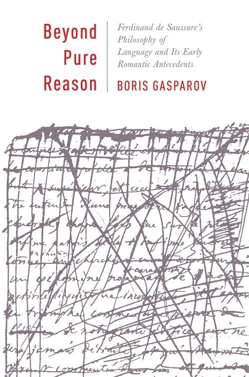 Boris Gasparov - Beyond Pure Reason, Inbunden