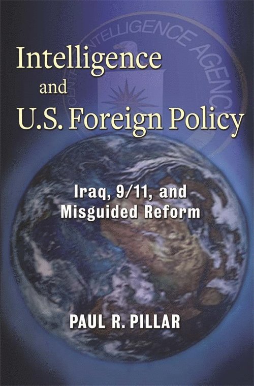 Intelligence and U.S. Foreign Policy 1