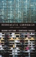 bokomslag Hermeneutic Communism