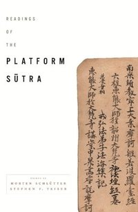 bokomslag Readings of the Platform Sutra