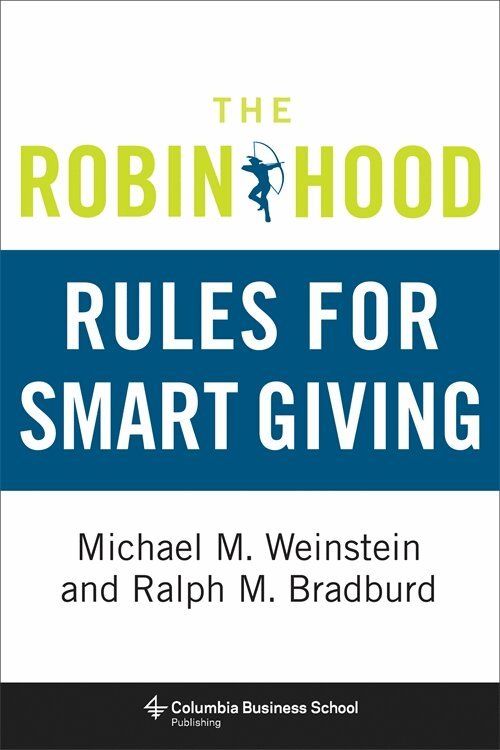 Michael Weinstein, Ralph Bradburd - Robin Hood Rules for Smart Giving, Inbunden