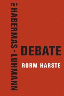 Habermas-Luhmann Debate