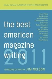 bokomslag The Best American Magazine Writing 2011