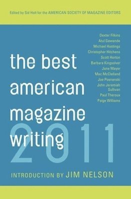 bokomslag The Best American Magazine Writing 2011