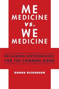 bokomslag Me Medicine vs. We Medicine