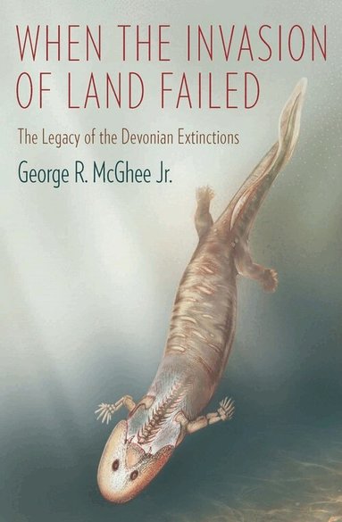George R. McGhee, Jr. - When the Invasion of Land Failed, Inbunden