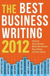 bokomslag The Best Business Writing 2012