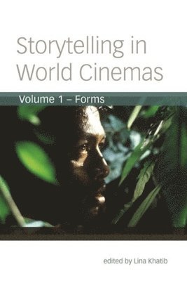 Lina Khatib - Storytelling in World Cinemas, Inbunden