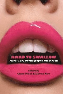 Claire Hines, Darren Kerr - Hard to Swallow, Inbunden