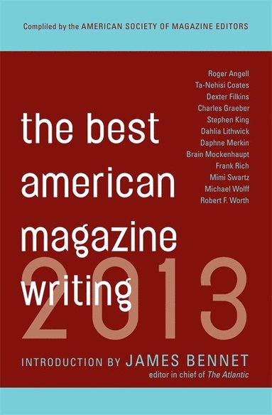 bokomslag Best American Magazine Writing 2013