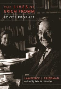 bokomslag The Lives of Erich Fromm