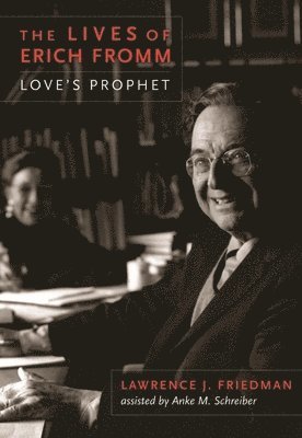 The Lives of Erich Fromm 1