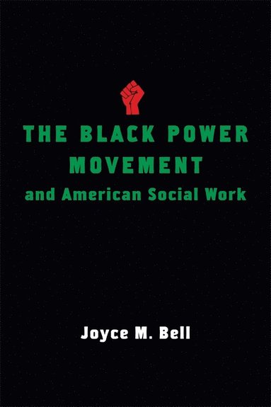 bokomslag Black Power Movement and American Social Work