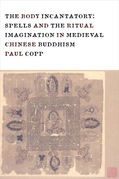 Paul Copp - Body Incantatory, Häftad