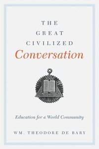 bokomslag The Great Civilized Conversation