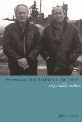 bokomslag The Cinema of the Dardenne Brothers