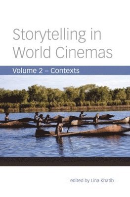 Lina Khatib, Lina Khatib - Storytelling in World Cinemas, Inbunden