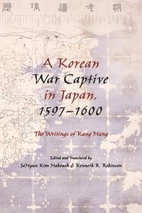 bokomslag A Korean War Captive in Japan, 15971600