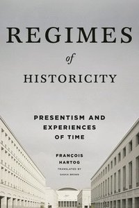 bokomslag Regimes of Historicity