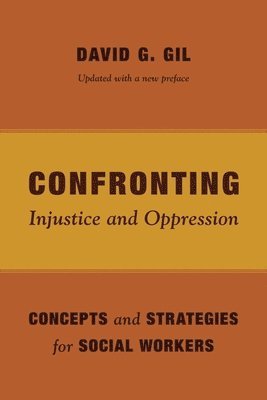 Confronting Injustice and Oppression 1