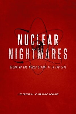 Nuclear Nightmares