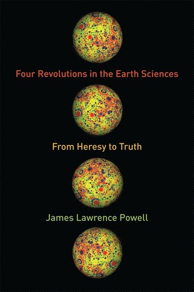 bokomslag Four Revolutions in the Earth Sciences