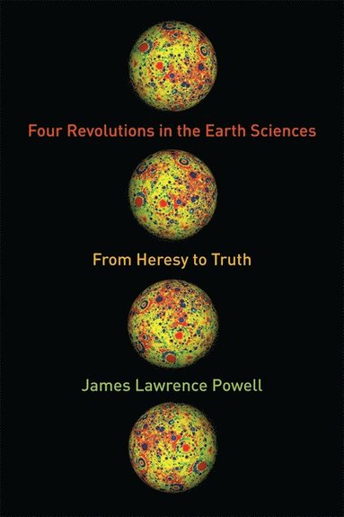 bokomslag Four Revolutions in the Earth Sciences