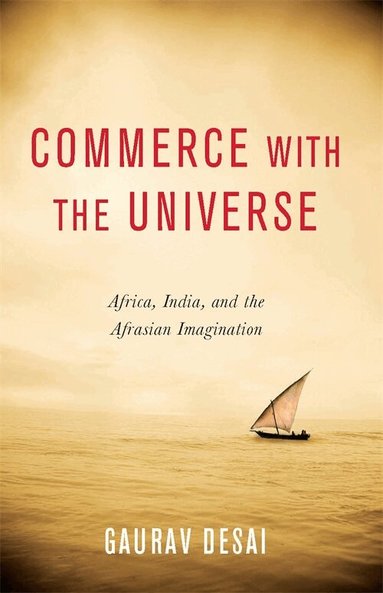 Gaurav Desai - Commerce with the Universe, Inbunden