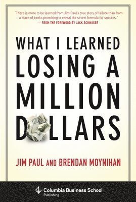 What I Learned Losing a Million Dollars 1