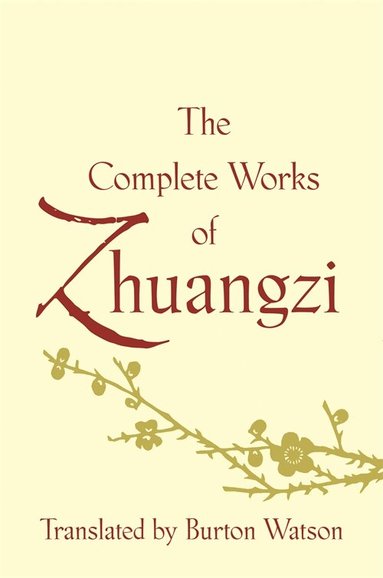 Complete Works of Zhuangzi, Inbunden