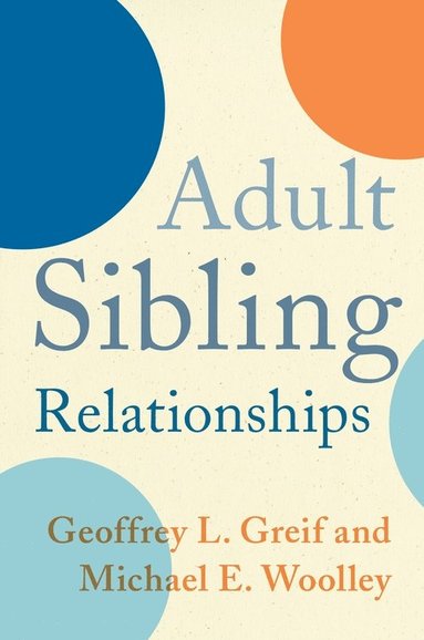 bokomslag Adult Sibling Relationships