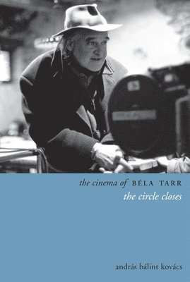 András Kovács - Cinema of Béla Tarr, Häftad