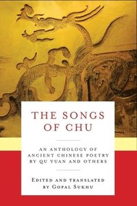bokomslag The Songs of Chu