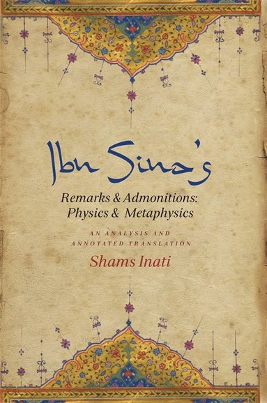 bokomslag Ibn Sinas Remarks and Admonitions: Physics and Metaphysics