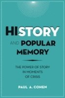 bokomslag History and Popular Memory