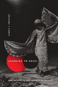 bokomslag Learning to Kneel