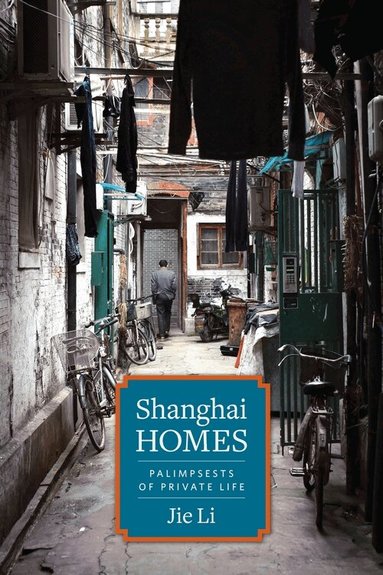 Jie Li - Shanghai Homes, Inbunden