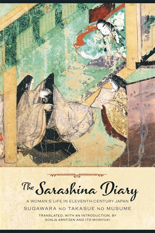 Sugawara no Takasue no Musume Sugawara no Takasue no Musume, Sugawara Sugawara No Takasue No Musume - Sarashina Diary, Inbunden