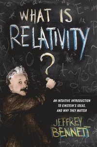 bokomslag What Is Relativity?